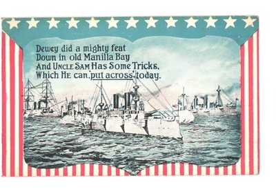 Dewey Manila Bay Naval Ships Spanish-American War Patriotic Uncle Sam Poem